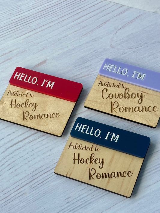Bookish Romance Magnet - "Hello I'm Addicted to Cowboy Romance/Hockey